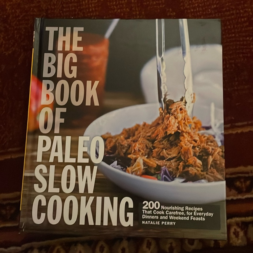 🆕 The Big Book of Paleo Slow Cooking; Cook Book; New Without Tags; Never Used